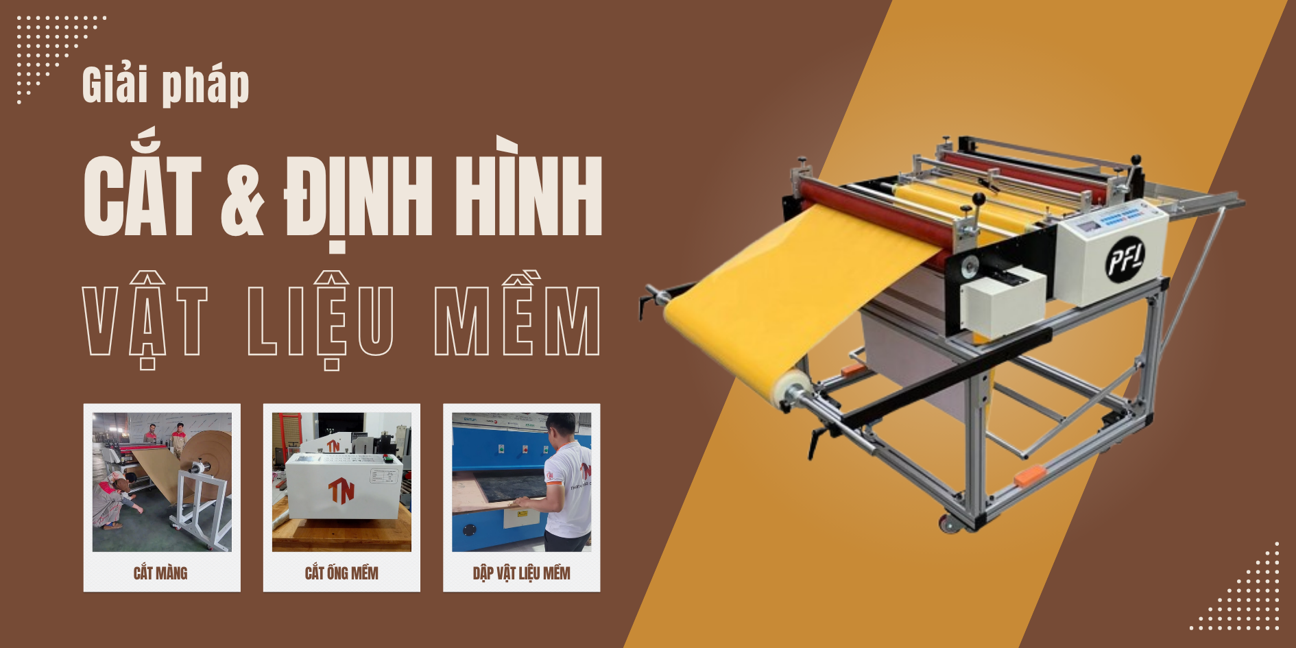 Banner giải pháp cắt và định hình vật liệu mềm